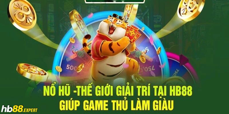 Nổ hũ hb88 có kho game uy tín 